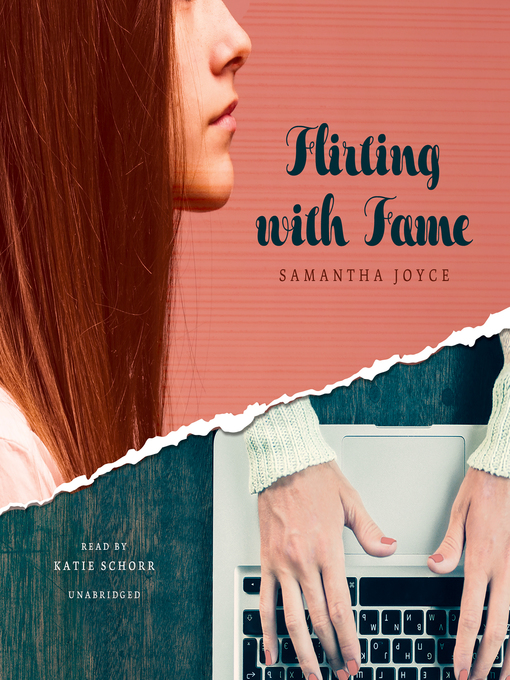 Title details for Flirting with Fame by Samantha Joyce - Available